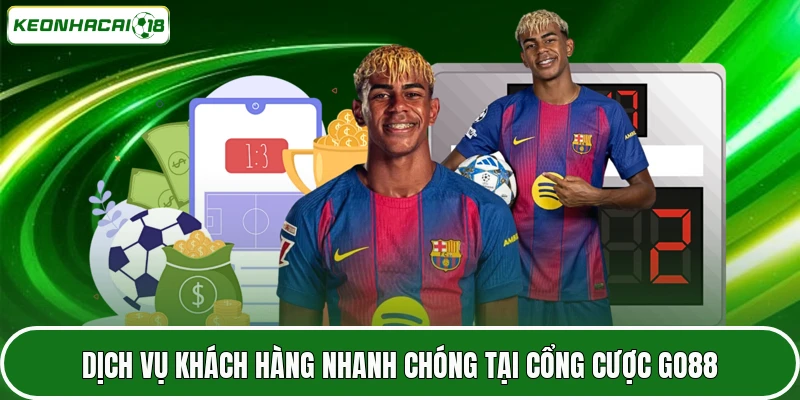 Dịch vụ khách hàng nhanh chóng tại cổng cược GO88
