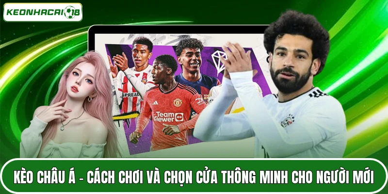 Kèo Châu Á