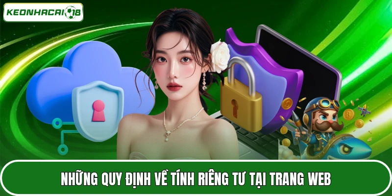 Những quy định về tính riêng tư tại trang web