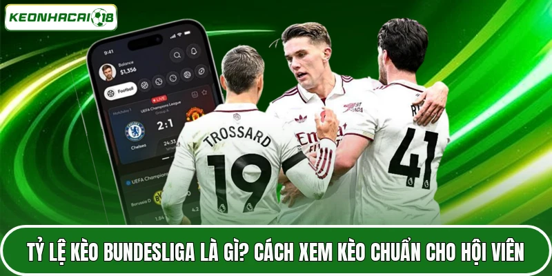 Tỷ Lệ Kèo Bundesliga